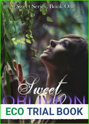 Sweet Oblivion (Sweet, #1)