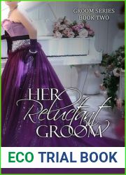 Her Reluctant Groom (The Grooms, #2)