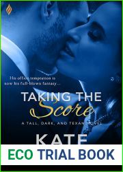 Taking the Score (Tall, Dark, and Texan, #2)