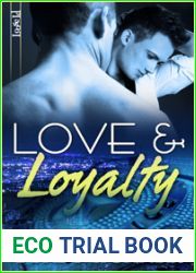 Love and Loyalty (Faith, Love, and Devotion, #2)