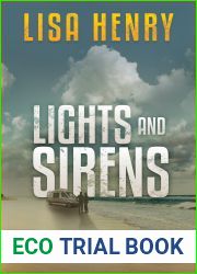 Lights and Sirens (Emergency Services #2)