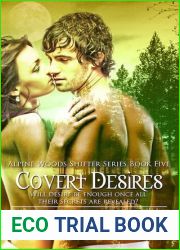 Covert Desires (Alpine Woods Shifters, #5)