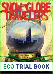 Snow Globe Travelers: Samuel|s Legacy