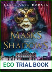 Masks and Shadows (Masks and Shadows, #1)