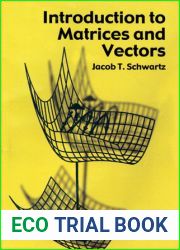 Introduction to Matrices and Vectors