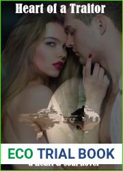 Heart of a Traitor (Heart and Soul #9)