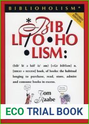 Biblioholism: The Literary Addiction