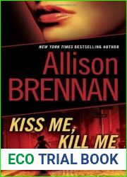 Kiss Me, Kill Me (Lucy Kincaid, #2)