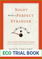 Night with a Perfect Stranger: The Conversation that Changes Everything