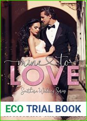 Mine to Love (Southern Wedding #4)