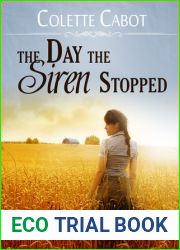 The Day The Siren Stopped