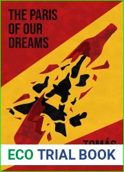 The Paris of Our Dreams: A Tale of Vice and Vindication