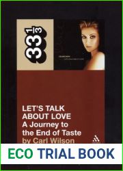 Let|s Talk About Love: A Journey to the End of Taste
