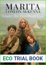 Under the Hawthorn Tree (Children of the Famine #1)