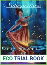 Every Possibility of Future Happiness: An Austen Fantasy Variation (Austen|s Magical Girls Book 1)