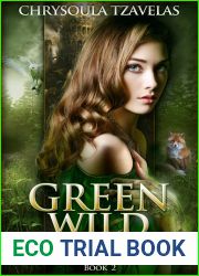 Green Wild (Thrones of the Firstborn, #2)