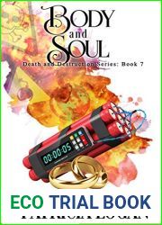 Body and Soul (Death and Destruction, #7)