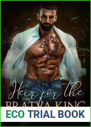 Heir for the Bratva King (Deadly Empire Duet, #1)