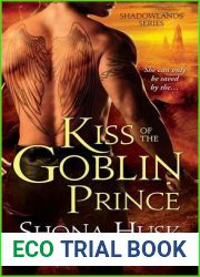 Kiss of the Goblin Prince (Shadowlands, #2)