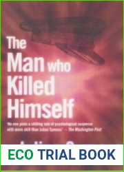The Man Who Killed Himself