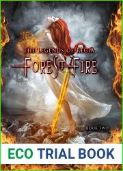 Forest Fire (The Legends of Regia, #2)
