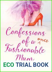 Confessions of a Once Fashionable Mum