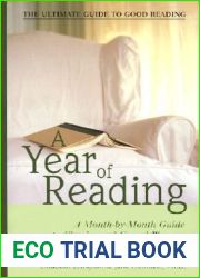 A Year of Reading: A Month-By-Month Guide to Classics and Crowd-Pleasers for You or Your Book Group