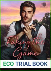 Faking The Game (Paradise Bay Billionaire Brothers, #1)