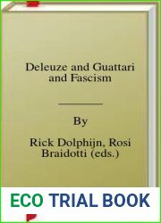 Deleuze and Guattari and Fascism