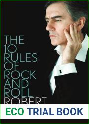 The 10 Rules Of Rock And Roll
