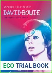 Strange Fascination: David Bowie: The Definitive Story