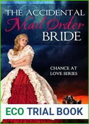 The Accidental Mail Order Bride (Chance at Love, #3)