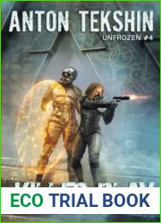 Killer Play (Unfrozen Book #4): LitRPG Series