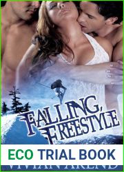 Falling, Freestyle (Xtreme Adventures, #1)