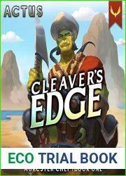 Cleaver|s Edge: A LitRPG Fantasy Cooking Adventure (Morcster Chef Book 1)