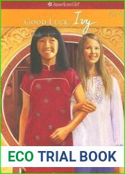 Good Luck, Ivy (American Girls: Julie)