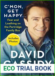 C|mon, Get Happy . . .: Fear and Loathing on the Partridge Family Bus