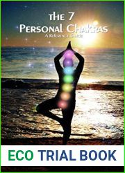 The 7 Personal Chakras: A Reference Guide