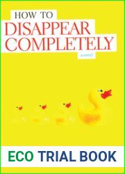 How to Disappear Completely