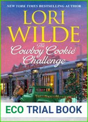 The Cowboy Cookie Challenge (Twilight, Texas)