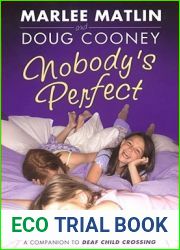 Nobody|s Perfect (Deaf Child Crossing #2)