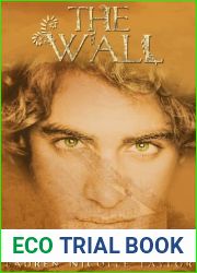 The Wall (The Woodlands, #2)