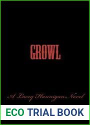Growl (Lacey Hannigan Trilogy, #1)