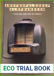 Awopbopaloobop Alopbamboom: The Golden Age of Rock