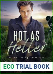Hot as Heller (Aster Valley, #3)