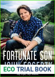 Fortunate Son: My Life, My Music