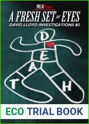 A Fresh Set of Eyes (David Lloyd Investigations #2)