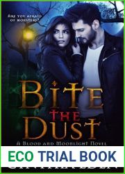 Bite the Dust (Blood and Moonlight, #1)