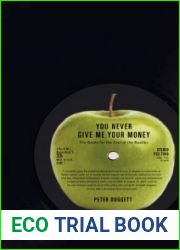 You Never Give Me Your Money: The Beatles After the Breakup