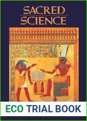 Sacred Science: The King of Pharaonic Theocracy